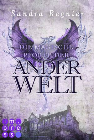 [Pan Trilogie 00] • Die magische Pforte der Anderwelt · Die Pan-Trilogie Spinn-Off